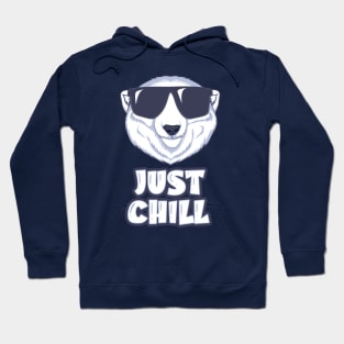 Just Chill Bear Lover Hoodie